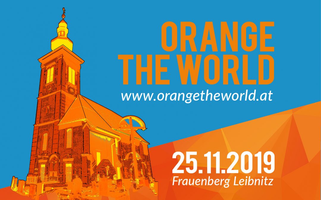 Orange the World – 25.11.2019 Frauenberg Leibnitz